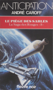 E-book, La Saga des Rouges (3) : Le Piège des sables, Fleuve éditions (réédition numérique FeniXX)