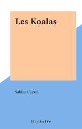E-book, Les Koalas, Hachette (réédition numérique FeniXX)