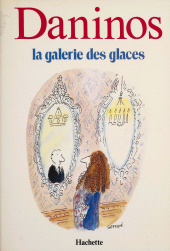 E-book, La Galerie des glaces ou les Caractères de notre temps, Hachette (réédition numérique FeniXX)