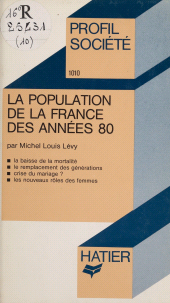 E-book, La Population de la France des années 80, Hatier (réédition numérique FeniXX)