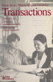 E-book, Transactions : Exercice de l'analyse transactionnelle dans la vie professionnelle, InterEditions (réédition numérique FeniXX)