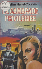 E-book, La camarade privilégiée, JC Lattès (réédition numérique FeniXX)