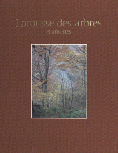 E-book, Larousse des arbres, des arbustes et des arbrisseaux de l'Europe occidentale, Larousse (réédition numérique FeniXX)