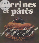 E-book, Terrines et pâtés : Cuisine d'hier et saveurs nouvelles, Marabout (réédition numérique FeniXX)