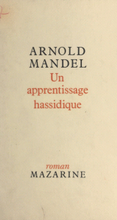 E-book, Un apprentissage hassidique, Mazarine (réédition numérique FeniXX)