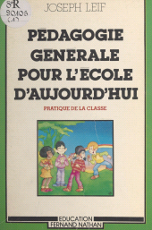 E-book, Pédagogie générale pour l'École d'aujourd'hui, Nathan (réédition numérique FeniXX)