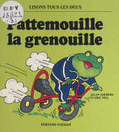 E-book, Pattemouille la grenouille, Nathan (réédition numérique FeniXX)