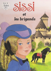E-book, Sissi (2). Sissi et les brigands, Nathan (réédition numérique FeniXX)