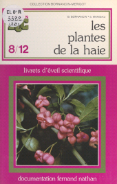E-book, Les plantes de la haie : Livrets d'éveil scientifique, Nathan (réédition numérique FeniXX)