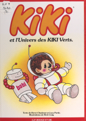 E-book, Kiki (2). Kiki et l'univers des Kiki verts, Nathan (réédition numérique FeniXX)
