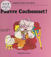 E-book, Pauvre Cochonnet !, Nathan (réédition numérique FeniXX)