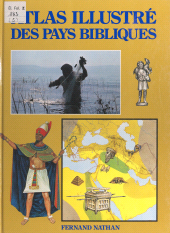 E-book, Atlas illustré des pays bibliques, Nathan (réédition numérique FeniXX)