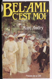 eBook, Bel-Ami, c'est moi, Presses de la Cité (réédition numérique FeniXX)