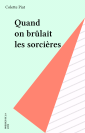 E-book, Quand on brûlait les sorcières, Presses de la Cité (réédition numérique FeniXX)