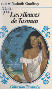 E-book, Les silences de Tasman, Presses de la Cité (réédition numérique FeniXX)