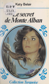 E-book, Le secret de Monte Alban, Presses de la Cité (réédition numérique FeniXX)