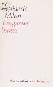 eBook, Les Grosses Bêtises, Presses de la Renaissance (réédition numérique FeniXX)