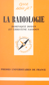 E-book, La radiologie, Presses universitaires de France (réédition numérique FeniXX)