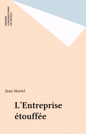 E-book, L'Entreprise étouffée, Presses universitaires de France (réédition numérique FeniXX)