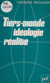 E-book, Tiers-monde : idéologie et réalité, Presses universitaires de France (réédition numérique FeniXX)