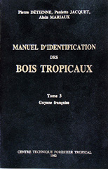 E-book, Manuel d'identification des bois tropicaux : Guyane française, Cirad
