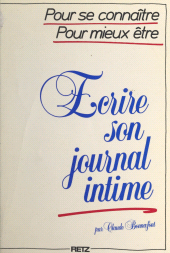 E-book, Écrire son journal intime : Pour se connaître, pour mieux être, Retz (réédition numérique FeniXX)