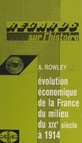 E-book, Évolution économique de la France, du milieu du XIXe siècle à 1914, Sedes (réédition numérique FeniXX)