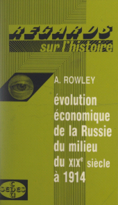 E-book, Évolution économique de la Russie, du milieu du XIXe siècle à 1914 : Histoire générale, Sedes (réédition numérique FeniXX)