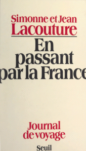 E-book, En passant par la France : Journal de voyage, Seuil (réédition numérique FeniXX)