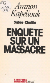 eBook, Sabra et Chatila : Enquête sur un massacre, Seuil (réédition numérique FeniXX)