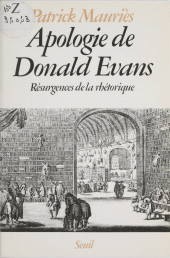 E-book, Apologie de Donald Evans : Résurgences de la rhétorique, Seuil (réédition numérique FeniXX)