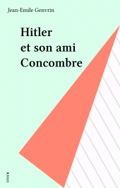 E-book, Hitler et son ami Concombre, Stock (réédition numérique FeniXX)