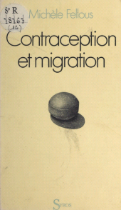 E-book, Contraception et migration : Planification familiale en milieu migrant nord-africain et portugais, Syros (réédition numérique FeniXX)