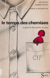 E-book, Le temps des chemises : La grève qu'elles gardent au coeur, Syros (réédition numérique FeniXX)