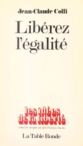 E-book, Libérez l'égalité, La Table Ronde (réédition numérique FeniXX)