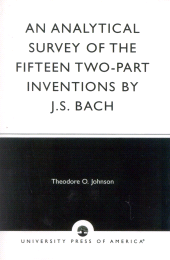 E-book, An Analytical Survey of the Fifteen Two-Part Inventions by J. S. Bach, University Press of America
