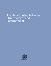 E-book, The Relationship between Disarmament and Development, United Nations Office for Disarmament Affairs, United Nations Publications