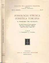 Chapter, Aspirate etrusche e gorgia toscana : valenza delle condizioni fonologiche etrusche, L.S. Olschki