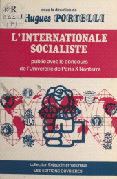 E-book, L'Internationale socialiste (1945-1983), Éditions de l'Atelier (réédition numérique FeniXX)