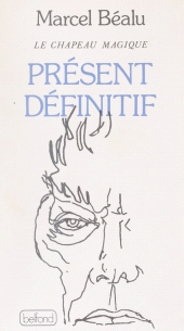 eBook, Le chapeau magique (3) : Présent définitif, Belfond (réédition numérique FeniXX)