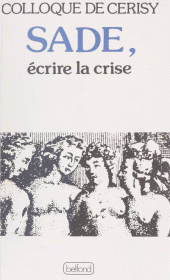 eBook, Sade : écrire la crise, Belfond (réédition numérique FeniXX)
