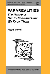 E-book, Pararealities : The Nature of Our Fictions and How We Know Them, Merrell, Floyd, John Benjamins Publishing Company