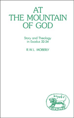 eBook, At the Mountain of God, Moberly, R. W. L., Bloomsbury Publishing
