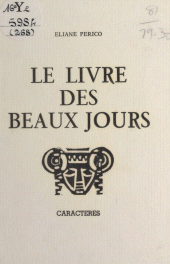 E-book, Le livre des beaux jours, Caractères (réédition numérique FeniXX)
