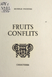 E-book, Fruits conflits, Caractères (réédition numérique FeniXX)