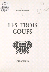 E-book, Les trois coups, Caractères (réédition numérique FeniXX)