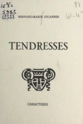 E-book, Tendresses, Caractères (réédition numérique FeniXX)