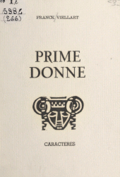 E-book, Prime donne, Caractères (réédition numérique FeniXX)