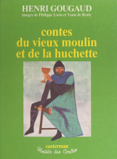 E-book, Contes du vieux moulin et de la huchette, Casterman (réédition numérique FeniXX)