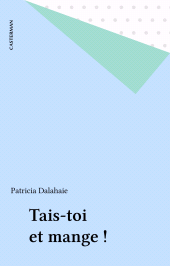 E-book, Tais-toi et mange !, Casterman (réédition numérique FeniXX)